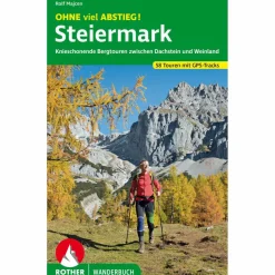 Wanderführer*OHNE VIEL ABSTIEG! STEIERMARK - Wanderführer