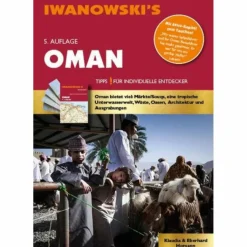 Reiseführer Vorderasien*OMAN - REISEFÜHRER VON IWANOWSKI