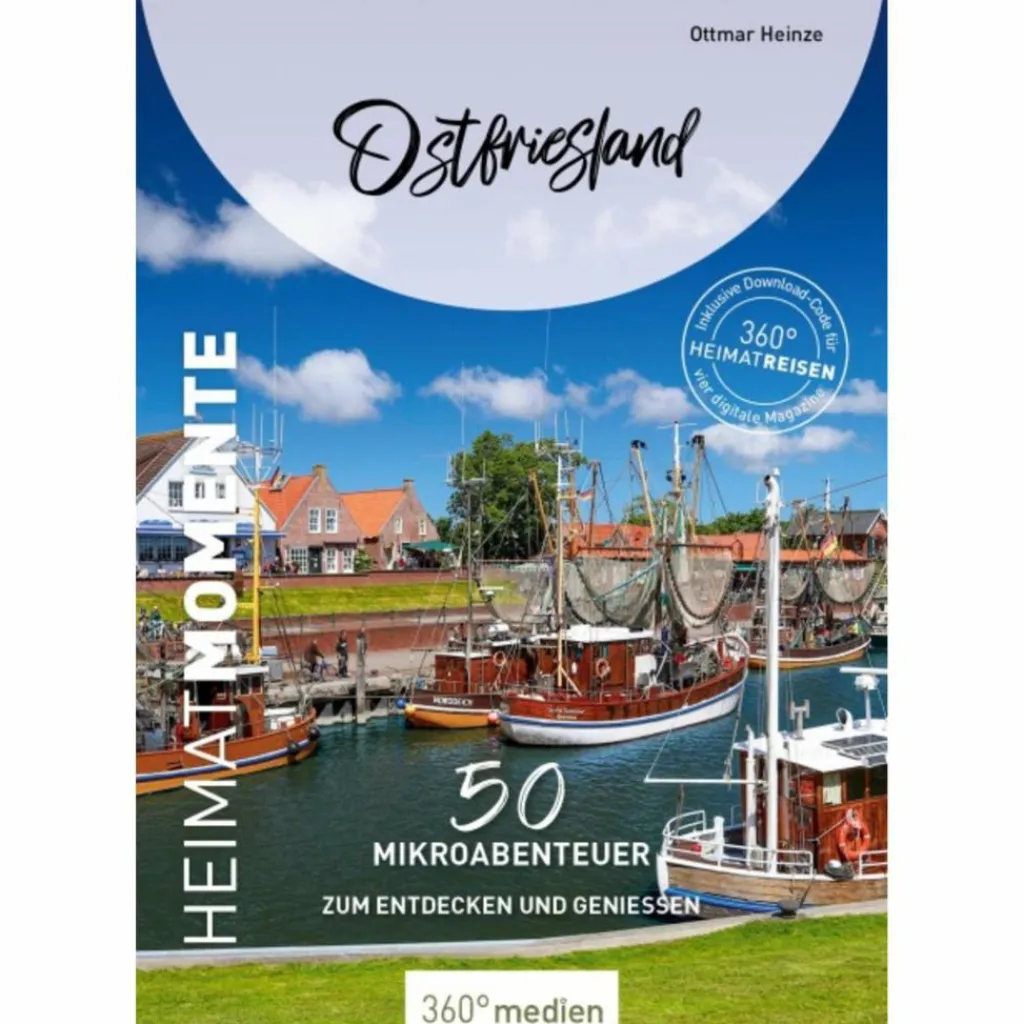 Reiseführer Deutschland*OSTFRIESLAND - HEIMATMOMENTE - Reiseführer