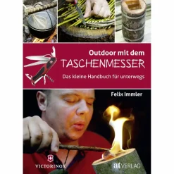 Survival, Orientierung Und Erste-Hilfe|Ausrüstungsratgeber Und Reparaturratgeber*OUTDOOR MIT DEM TASCHENMESSER - Ratgeber