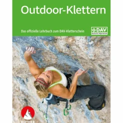 OUTDOOR-KLETTERN - DAS OFFIZIELLE LEHRBUCH DAV-KLETTERSCHEIN - Sportratgeber^ Sportklettern: Kletterführer, Training Und Techniken|Outdoor Wissen: Tipps Und Techniken
