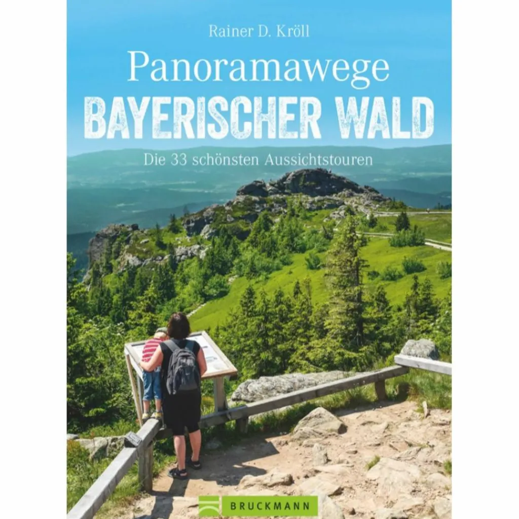 Wanderführer*PANORAMAWEGE BAYERISCHER WALD - Wanderführer