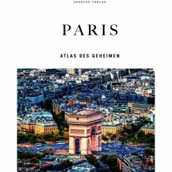 Reiseführer Westeuropa*PARIS - ATLAS DES GEHEIMEN - Reiseführer
