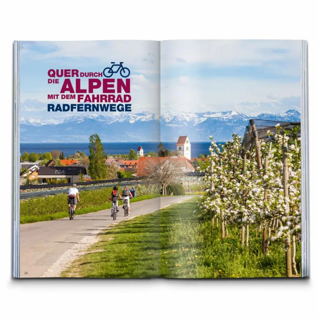 Radwanderführer Und Mountainbikeführer*RADFERNWEGE QUER DURCH DIE ALPEN - Radwanderführer