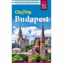 REISE KNOW-HOW CITYTRIP BUDAPEST - Reiseführer^ Reiseführer Mitteleuropa