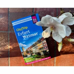 REISE KNOW-HOW CITYTRIP ERFURT UND WEIMAR - Reiseführer^ Reiseführer Deutschland