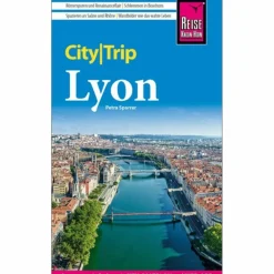 REISE KNOW-HOW CITYTRIP LYON - Reiseführer^ Reiseführer Westeuropa|Reiseführer Südosteuropa
