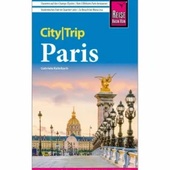 REISE KNOW-HOW CITYTRIP PARIS - Reiseführer^ Reiseführer Westeuropa