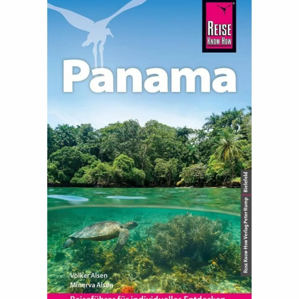 REISE KNOW-HOW REISEFÜHRER PANAMA^ Reiseführer Zentralamerika