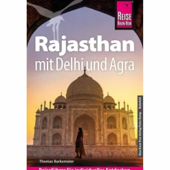 REISE KNOW-HOW REISEFÜHRER RAJASTHAN MIT DELHI UND AGRA^ Reiseführer Südasien