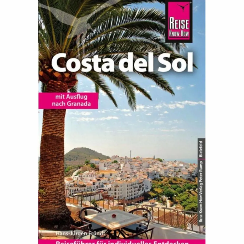 REISE KNOW-HOW REISEFÜHRER COSTA DEL SOL^ Reiseführer Südeuropa