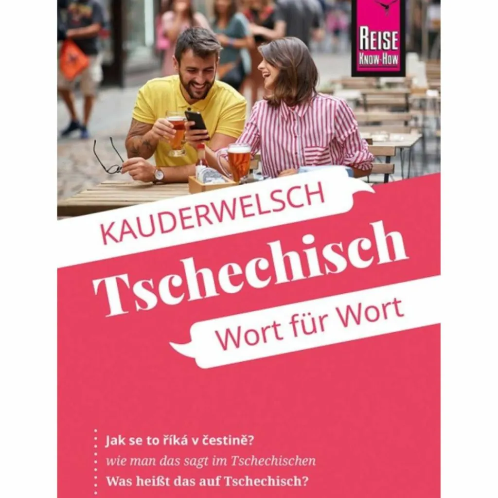 Sprachführer*REISE KNOW-HOW SPRACHFÜHRER TSCHECHISCH - WORT FÜR WORT