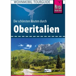 REISE KNOW-HOW WOHNMOBIL-TOURGUIDE OBERITALIEN - Reiseführer^ Wohnmobilreiseführer