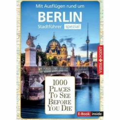 REISEFÜHRER BERLIN. STADTFÜHRER INKLUSIVE EBOOK^ Reiseführer Deutschland