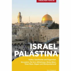REISEFÜHRER ISRAEL UND PALÄSTINA - Reiseführer^ Reiseführer Vorderasien