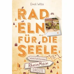 RHEINMAIN. RADELN FÜR DIE SEELE - Radwanderführer^ Radwanderführer Und Mountainbikeführer