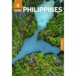ROUGH GUIDES PHILIPPINES: TRAVEL GUIDE WITH EBOOK - Reiseführer^ Reiseführer Südostasien