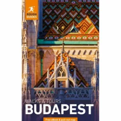 ROUGH GUIDES WALKS AND TOURS BUDAPEST - Reiseführer^ Reiseführer Mitteleuropa