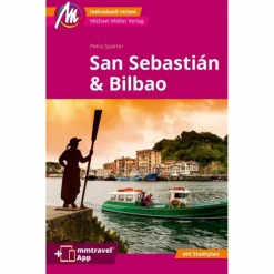 SAN SEBASTIAN & BILBAO REISEFÜHRER MICHAEL MÜLLER VERLAG^ Reiseführer Südeuropa