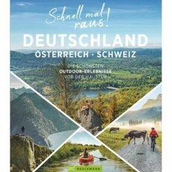 SCHNELL MAL RAUS! DEUTSCHLAND, ÖSTERREICH UND SCHWEIZ^ Bildbände|Reiseführer Mitteleuropa