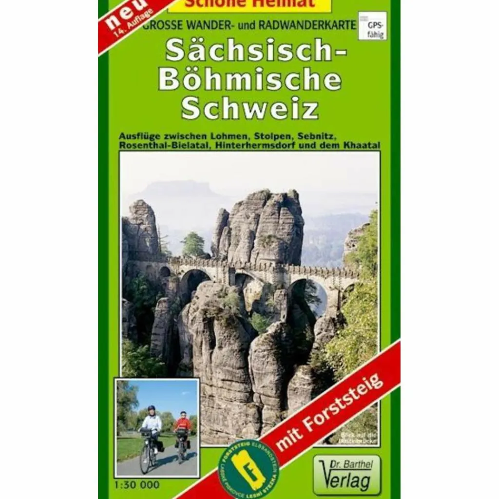 SÄCHSISCH-BÖHMISCHE SCHWEIZ 1 : 30 000. - Wanderkarte^ Fahrradkarten|Wanderkarten Und Winterkarten