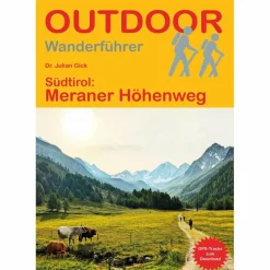 Wanderführer*SÜDTIROL: MERANER HÖHENWEG - Wanderführer
