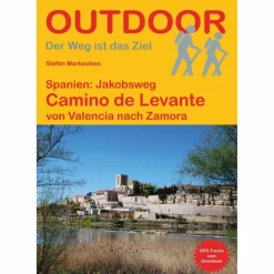 SPANIEN: JAKOBSWEG CAMINO DE LEVANTE - Wanderführer^ Wanderführer