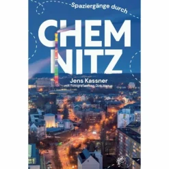 SPAZIERGÄNGE DURCH CHEMNITZ - Reiseführer^ Reiseführer Deutschland