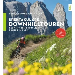 Radwanderführer Und Mountainbikeführer*SPEKTAKULÄRE DOWNHILLTOUREN