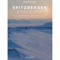 SPITZBERGEN - SVALBARD - Reiseführer^ Reiseführer Nordeuropa