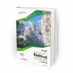 SPORTKLETTERN IN SÜDTIROL - Kletterführer^ Sportklettern: Kletterführer, Training Und Techniken