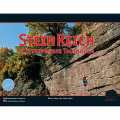 STEINREICH: KLETTERFÜHRER THÜRINGEN^ Sportklettern: Kletterführer, Training Und Techniken