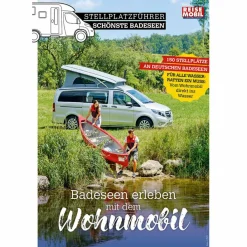 Stellplatzführer Und Campingplätze*STELLPLATZFÜHRER SCHÖNSTE BADESEEN