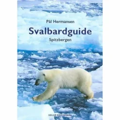Reiseführer Nordeuropa*SVALBARD / SPITZBERGEN GUIDE - Reiseführer