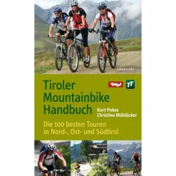 Radwanderführer Und Mountainbikeführer*TIROLER MOUNTAINBIKE HANDBUCH - Radwanderführer