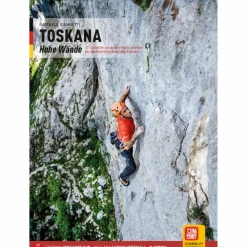 Sportklettern: Kletterführer, Training Und Techniken*TOSKANA HOHE WÄNDE - Kletterführer