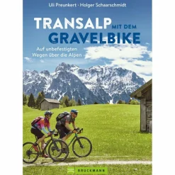 Radwanderführer Und Mountainbikeführer*TRANSALP MIT DEM GRAVELBIKE - Radwanderführer