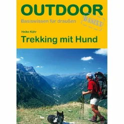 TREKKING MIT HUND - Ratgeber^ Wanderratgeber|Tiere, Pflanzen Und Garten