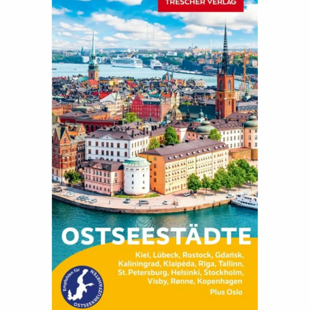 Reiseführer Mitteleuropa*TRESCHER REISEFÜHRER OSTSEESTÄDTE