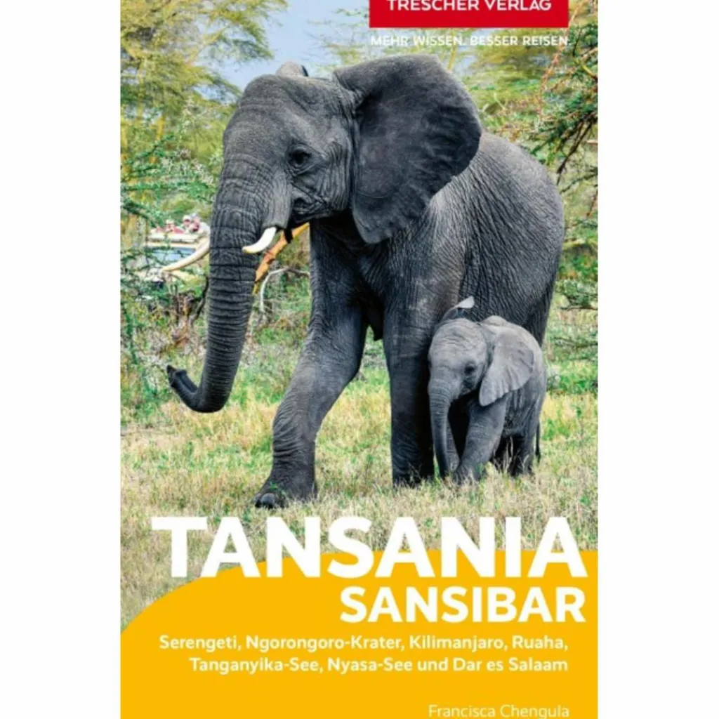 Reiseführer Afrika*TRESCHER REISEFÜHRER TANSANIA