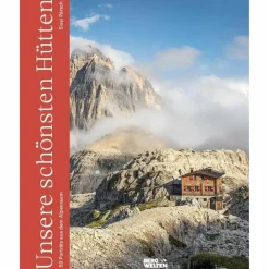 UNSERE SCHÖNSTEN HÜTTEN - Sachbuch^ Rund Ums Bergsteigen|Outdoor-Sachbücher Und Naturwissen