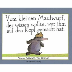 Kinder Bilderbücher|Kinderbücher Und Jugendbücher*VOM KLEINEN MAULWURF, DER WISSEN WOLLTE, WER IHM AUF DEN KOPF GEMACHT HAT - Kinderbuch