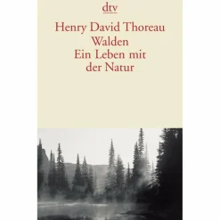 Survival, Orientierung Und Erste-Hilfe|Biografien Und Reisetagebücher*WALDEN - EIN LEBEN MIT DER NATUR - Reisetagebuch