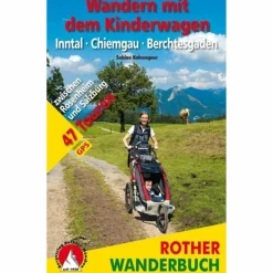 WANDERN MIT DEM KINDERWAGEN INNTAL - CHIEMGAU - Wanderführer^ Wanderführer