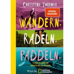 WANDERN. RADELN. PADDELN. - Reisebericht^ Mit Dem Fahrrad Um Die Welt|Reisen Auf Dem Wasser