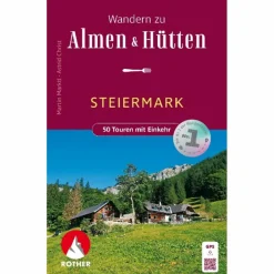 WANDERN ZU ALMEN & HÜTTEN - STEIERMARK - Wanderführer^ Wanderführer