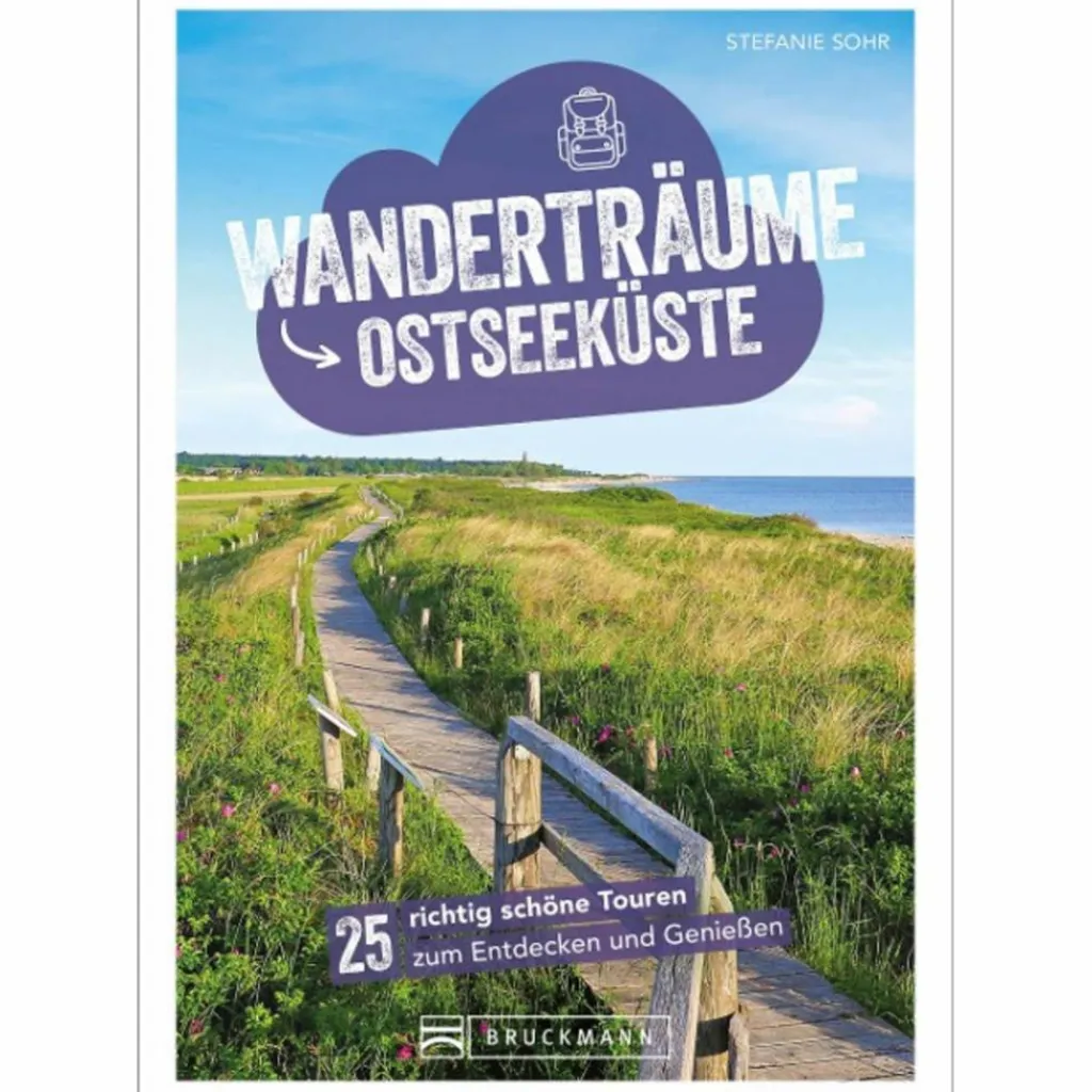 WANDERTRÄUME OSTSEEKÜSTE - Wanderführer^ Wanderführer