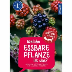 WELCHE ESSBARE PFLANZE IST DAS? KINDERNATURFÜHRER - Kinderbuch^Kinder Naturratgeber Und Sachbücher|Tiere, Pflanzen Und Garten