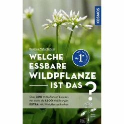 WELCHE ESSBARE WILDPFLANZE IST DAS? - Sachbuch^ Tiere, Pflanzen Und Garten