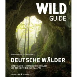 WILD GUIDE DEUTSCHE WÄLDER - Reiseführer^ Reiseführer Deutschland
